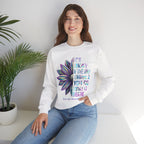 Suicide Awareness Crewneck Sweatshirt — "It’s Okay If The Only Thing You Do Today Is Breathe"
