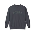 Blessed Crewneck Sweatshirt — Favored and Blessed Inspirational Pullover