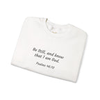 Be Still: Standing with Hannah Sweatshirt