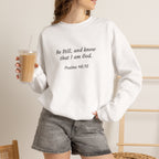 Be Still: Standing with Hannah Sweatshirt