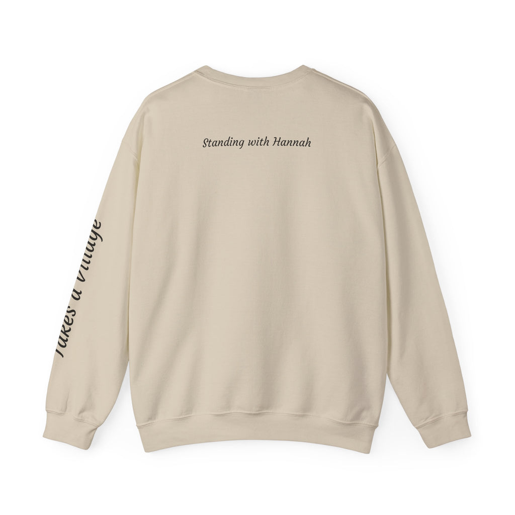 Be Still: Standing with Hannah Sweatshirt