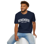 Remember Your Why T-Shirt — Motivational Graphic Tee