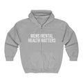 Mens Mental Health Matters Zip Hoodie — Awareness Full-Zip Sweatshirt