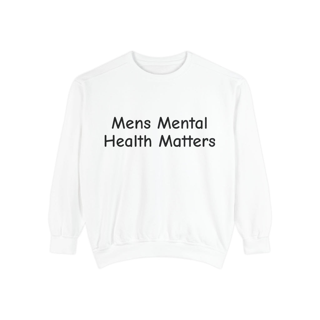White sweatshirt with 'Mens Mental Health Matters' text on a white background